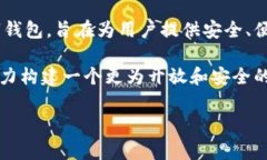Bitpie 是一家致力于数字资产管理和区块链技术的