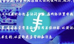 关于“bitpb特派官网无法打开”这个问题，可能有