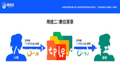 Bitpie钱包的官方网址是 [https://www.bitpie.com](https://www.bitpie.com)。请确保在访问时核实网址的准确性，以防止遇到假网站或钓鱼网站。